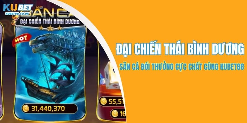 Đại Chiến Thái Bình Dương